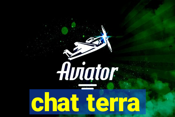 chat terra